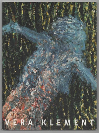 Item #203993 Paint into Icon Vera Klement - Paintings from 1974-2008. Vera KLEMENT, James Yood
