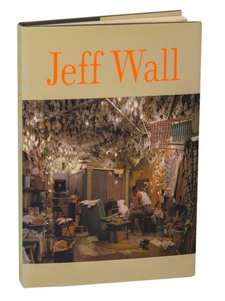 Item #204055 Jeff Wall. Jeff WALL, Peter Galassi, James Rondeau