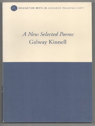 Item #204153 A New Selected Poems. Galway KINNELL