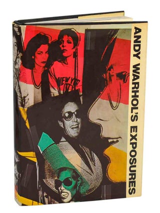 Item #204212 Andy Warhol's Exposures. Andy WARHOL
