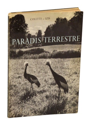 Item #204288 Paradis Terrestre. COLETTE, Izis Bidermanas