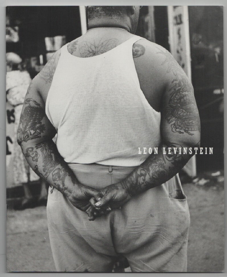 Leon Levinstein: That's Where the Life Is | Helen GEE, Leon Levinstein