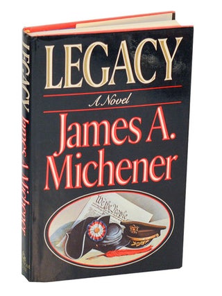 Item #204356 Legacy. James A. MICHENER