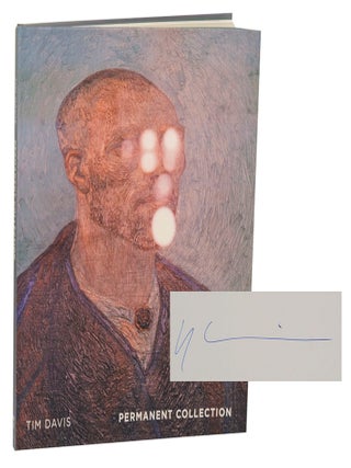 Item #204611 Permanent Collection (Signed First Edition). Tim DAVIS