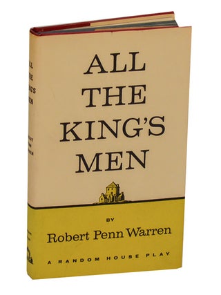 Item #204642 All The King's Men. Robert Penn WARREN