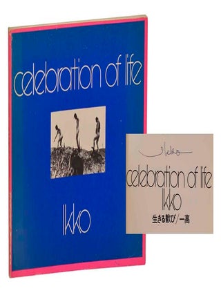 Celebration of Life (Signed First Edition. Ikko NARAHARA.