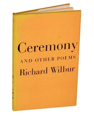 Item #204774 Ceremony and Other Poems. Richard WILBUR