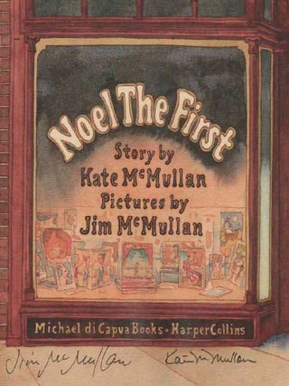 Noel The First (Signed First Edition)