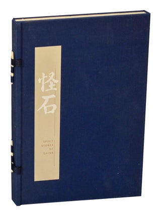 Item #204941 Spirit Stones of China: The Ian and Susan Wilson Collection of Chinese Stones,...