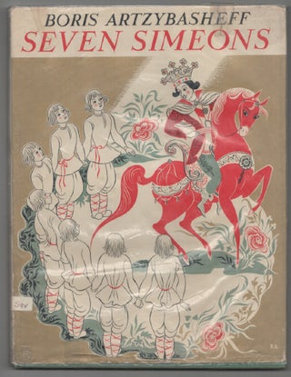 Item #205069 Seven Simeons: A Russian Tale. Boris ARTZYBASHEFF