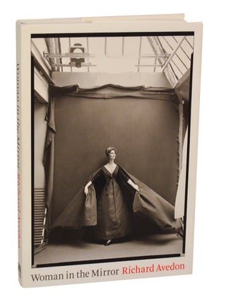 Item #205154 Richard Avedon: Woman in the Mirror. Richard AVEDON, Anne Hollander