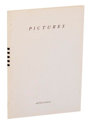 Item #205243 Pictures. Douglas CRIMP, Robert Longo, Sherrie Levine, Jack Goldstein, Troy...