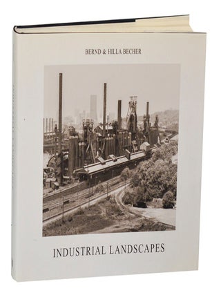 Item #205421 Industrial Landscapes. Bernd BECHER, Hilla, Susanne Lange