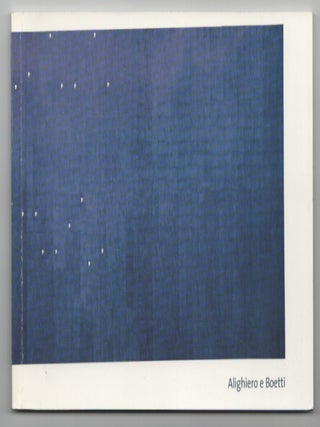 Item #205487 Alighiero E Boetti. Alighierro E. BOETTI, James Rondeau