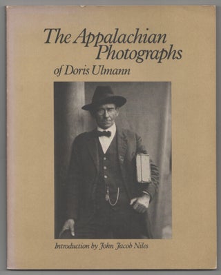 Item #205522 The Appalachian Photographs of Doris Ulmann. Doris ULMANN