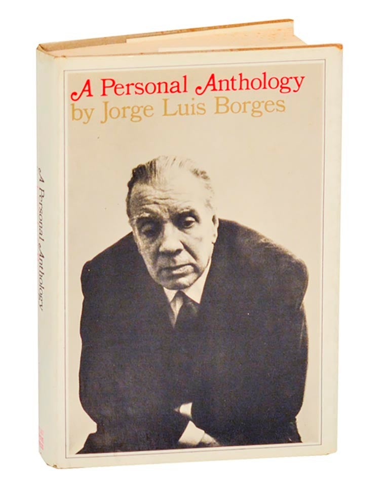 A Personal Anthology | Jorge Luis BORGES