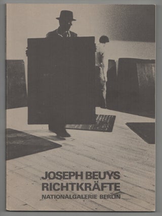 Item #205818 Joseph Beuys Richtkrafte. Joseph BEUYS, Christos M. Joachimides