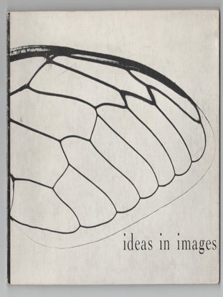 Item #206040 Ideas in Images. Peter -Ansel Adams POLLOCK, Gordon Parks, Arnold Newman,...