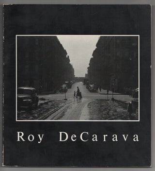 Item #206058 Roy DeCarava: Photographs. Roy DECARAVA, James Alinder