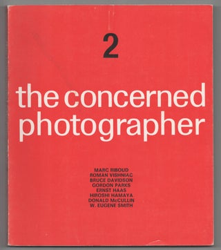 Item #206091 The Concerned Photographer 2. Cornell CAPA, Roman Vishniac Marc Riboud, Donald...