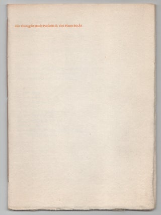 Item #206119 His Thought Made Pockets & The Plane Buckt. John BERRYMAN