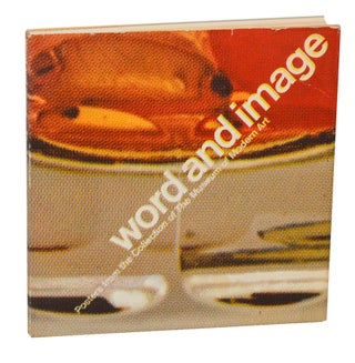Item #206129 Word and Image: Posters From The Collection of The Museum of Modern Art....