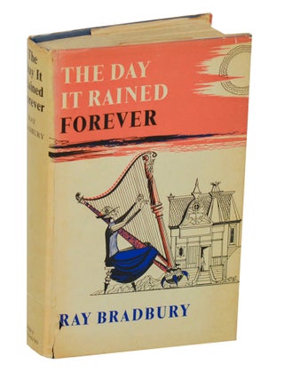 Item #206144 The Day It Rained Forever. Ray BRADBURY