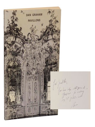 Item #206148 Dan Graham: Pavillions (Signed First Edition). Dan GRAHAM, Anne Rorimer