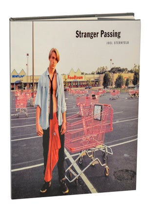 Item #206170 Stranger Passing. Joel STERNFELD, Ian Frazier, Douglas R. Nickel