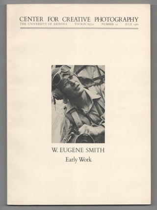 Item #206204 W. Eugene Smith: Early Work. W. Eugene SMITH