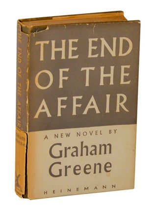Item #206326 The End of The Affair. Graham GREENE