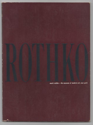 Item #206344 Mark Rothko. Mark ROTHKO, Peter Selz