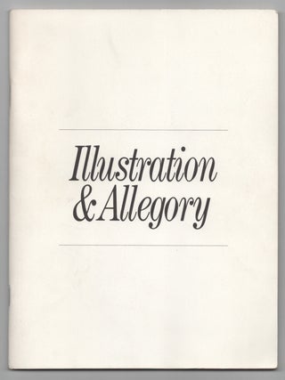 Item #206499 Illustration & Allegory. Carter RATCLIFF