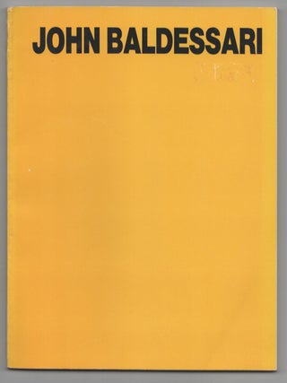 Item #206504 John Baldessari. John BALDESSARI, Robert Pincus-Witten, Marcia Tucker, Nancy Drew