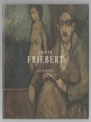 Item #206656 Joseph Friebert At Ninety. Joseph FRIEBERT, Curtis L. Carter