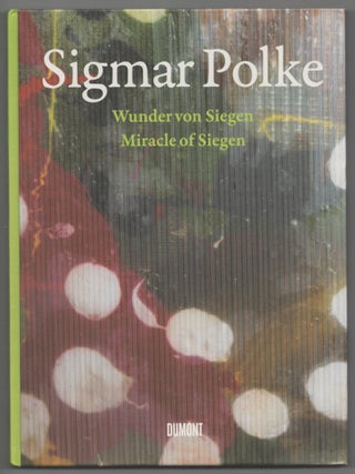 Item #206702 Sigmar Polke: Wunder von Siegen / Die Linsenbilder, Miracle of Siegen / The...
