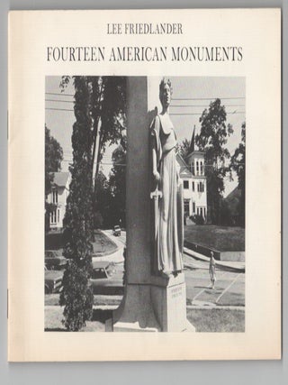 Item #206750 Fourteen American Monuments. Lee FRIEDLANDER