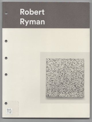 Item #206827 Robert Ryman. Robert RYMAN, Courtney J. Martin, Robert Storr