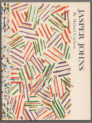 Item #206836 Jasper Johns. Jasper JOHNS, Michael Crichton