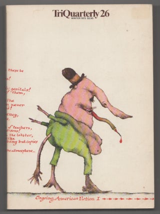 Item #206872 TriQuarterly 26. Charles NEWMAN, Joyce Carol Oates Thomas McGuane, Alain...
