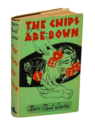 Item #206997 The Chips are Down (Les Jeux Sont Faits). Jean-Paul SARTRE