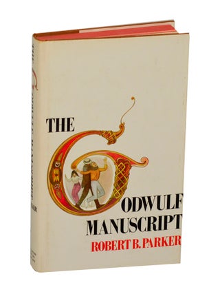 The Godwulf Manuscript. Robert B. PARKER.