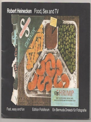 Item #207031 Food, Sex and TV. Robert HEINECKEN, Suzanne E. Pastor, Susan E. Cohen