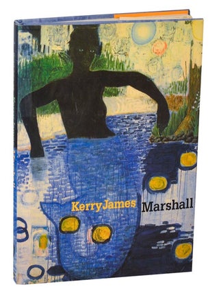 Item #207048 Kerry James Marshall. Kerry James MARSHALL, Terrie Sultan, Arthur Jafa