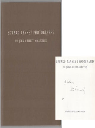 Item #207096 Edward Ranney Photographs The John B. Elliott Collection (Signed First...