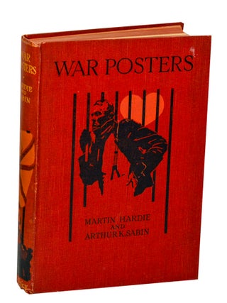 Item #207267 War Posters: Issued by Belligerent and Neutral Nations 1914 - 1919. Martin...