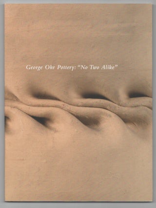 Item #207289 George Ohr Pottery: "No Two Alike" George OHR, John Yau