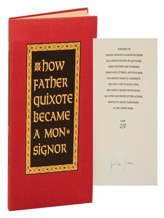 Item #207354 How Father Quixote Became a Monsignor (Signed Limited Edition). Graham GREENE