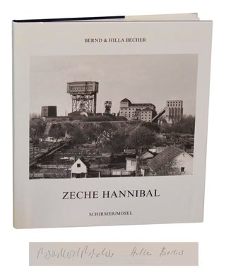 Item #207375 Zeche Hannibal (Signed First Edition). Bernd BECHER, Hilla Becher, Rudi Fuchs
