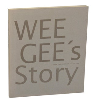 Item #207485 Weegee's Story: From the Berinson Collection. WEEGEE, Virginia Heckert